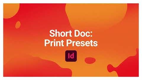 InDesign Print Presets