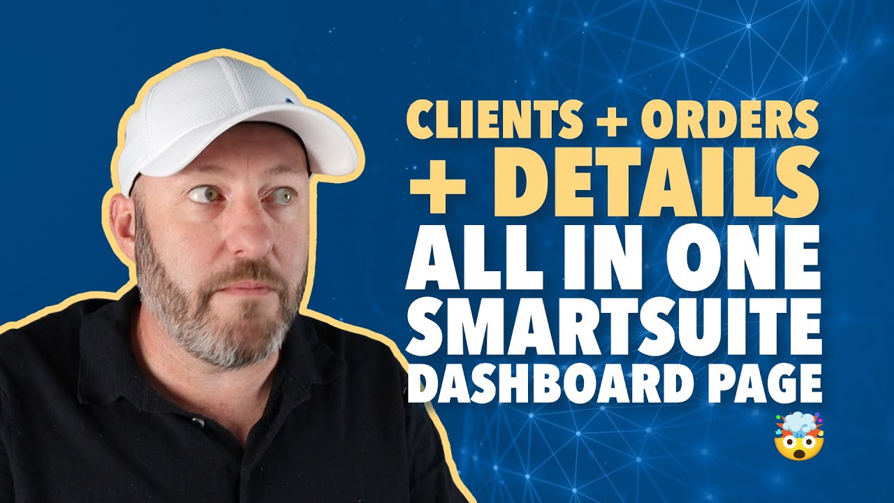 Clients + Orders + Details all in one SmartSuite Dashboard Page 🤯 - YouTube