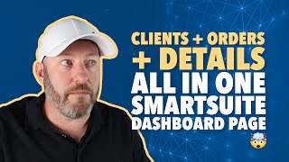 Clients + Orders + Details all in one SmartSuite Dashboard Page 🤯