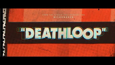 Deathloop OST - "Protect the Loop" (Menu)