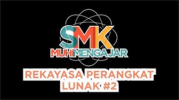 RPL  #2 - Pemrograman Web dan Perangkat Bergerak kelas XII RPL