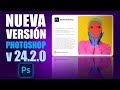 Nueva versión Adobe Photoshop 2023 (v24.2.0)