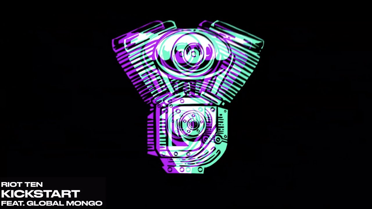 Assista a Riot Ten - Kickstart (feat. Global Mongo) no YouTube Assista a Riot Ten - Kickstart (feat. Global Mongo) no YouTube