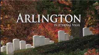 Arlington: In Eternal Vigil
