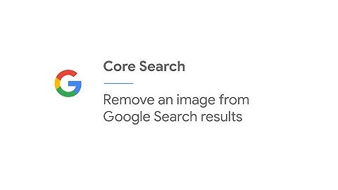 Remove an image from Google Search results