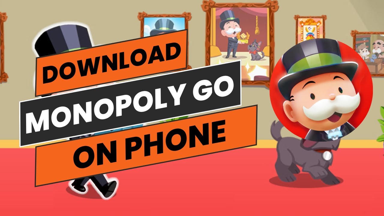 How to Download Monopoly Go in Phone 2024?