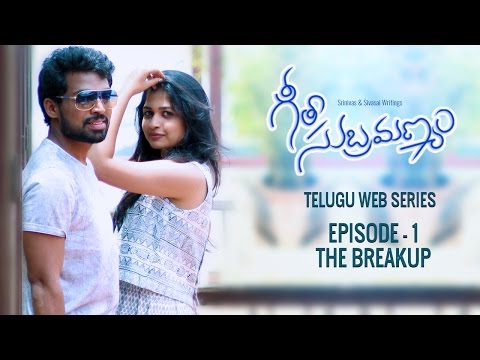 Geetha Subramanyam | E1 | Telugu Web Series -"The Breakup" - Wirally || Tamada Media