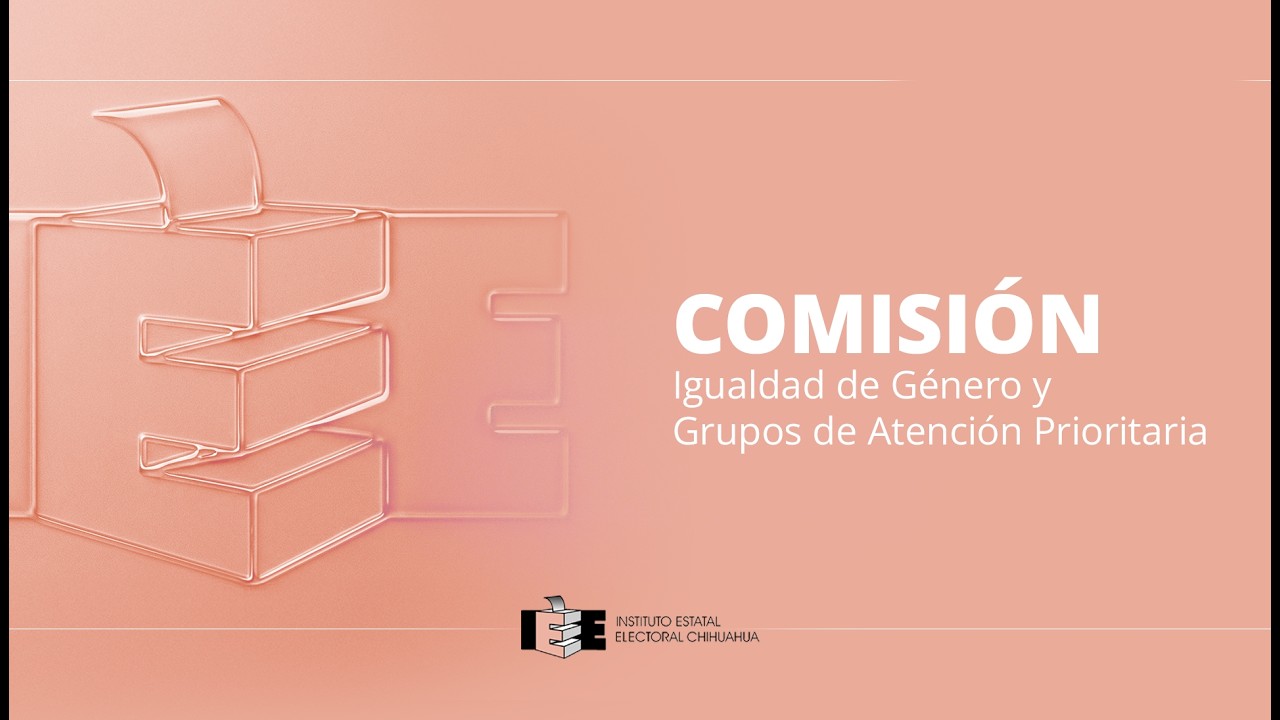3a. Sesión Extraordinaria  de la Comisión de Igualdad de Género y Grupos de Atención Prioritaria.