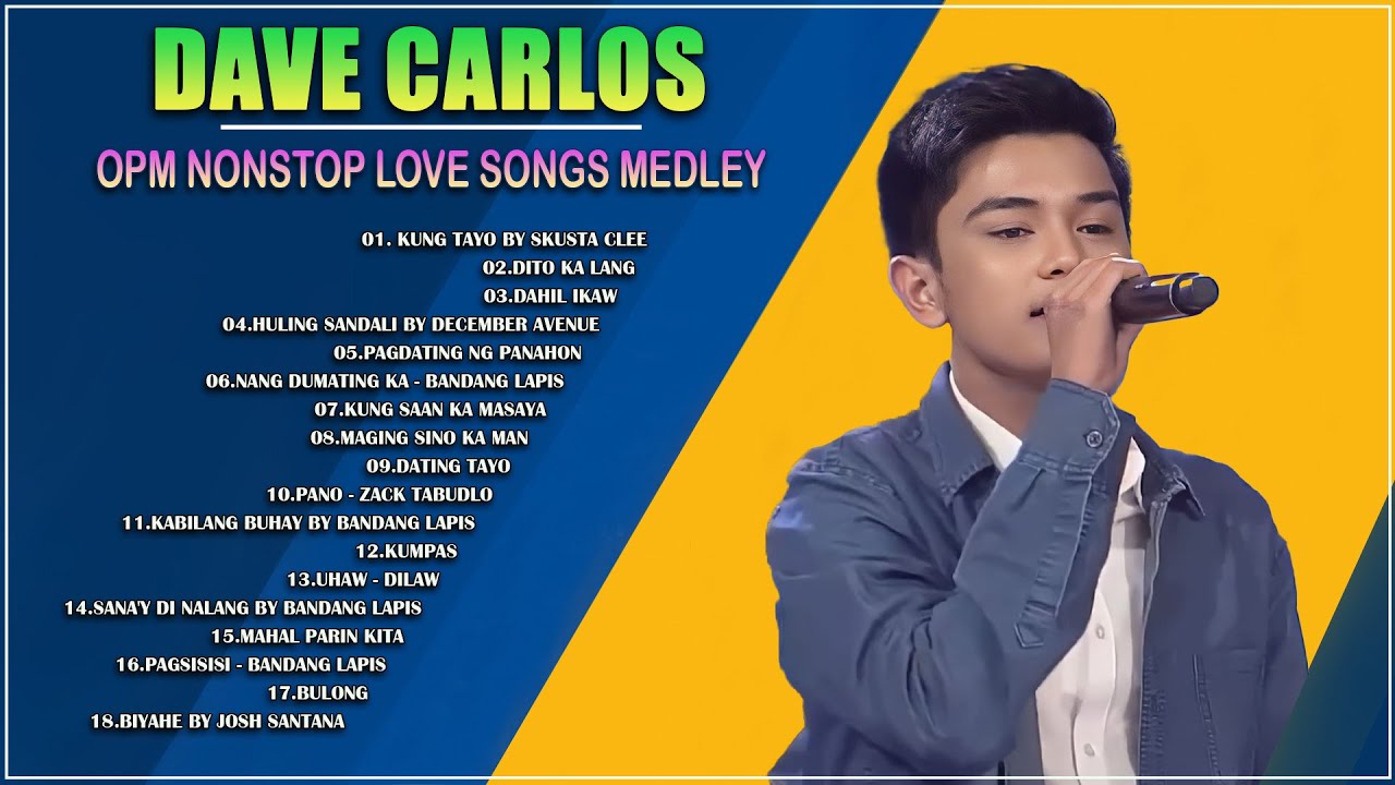 Dave Carlos Nonstop Song Covers 2024 - Best Cover OPM Hits Nonstop
