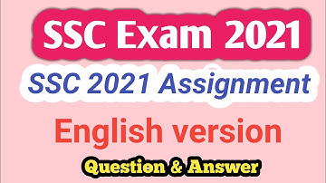 SSC Assignment 2021 English Version Questions & answer