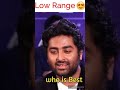 Arijit Singh Low range vs High range, who is Best ? Mp3 Song