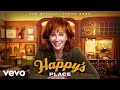 Reba McEntire - Happy's Place (Theme Song) (Official Audio)