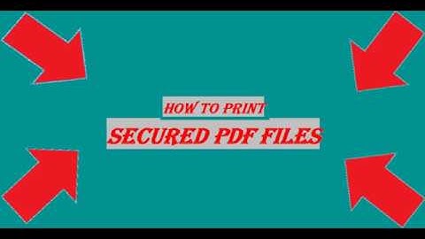 How to Print Secured PDF । Secured PDF । Print PDF ।