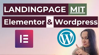 Landingpage mit Wordpress und Elementor Pagebuilder erstellen - 2025