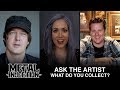 What Do You Collect In Your Personal Life? - ASK THE ARTIST | Metal Injection