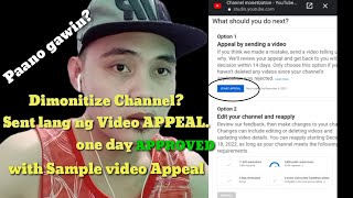 Demonetised Channel sent lang ng video APPEAL 1 day Approved \/ sample video appeal.