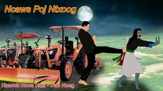 Ncaws Poj Ntxoog /11/7/2022/