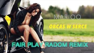 Marioo - Obcas w Serce - FAIR PLAY RADOM REMIX