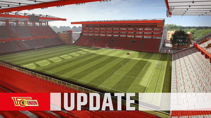 32.000 Stehplätze! | Das neue Stadion An der Alten Försterei | 1. FC Union Berlin