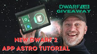 Dwarf 2 New App Astro Tutorial and Dwarflab Giveaway! screenshot 4