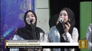 KOTA SANTRI, EZZURA BY: NASIDARIA SEMARANG || API AL-HUDA