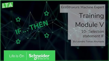 EcoStruxure Machine Expert HVAC Training - M5.10 Selection statement IF