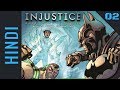 Injustice: Gods Among Us Year 5 | Episode 02 | DC Comics in HINDI