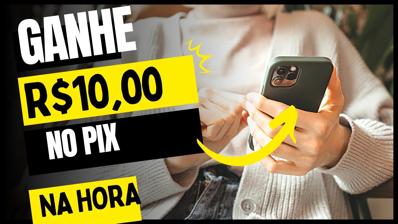 (NOVO) GANHE R$10,00 NO PIX APP PAGANDO NA HORA VIA PIX SAQUE EM 1 MINUTOS