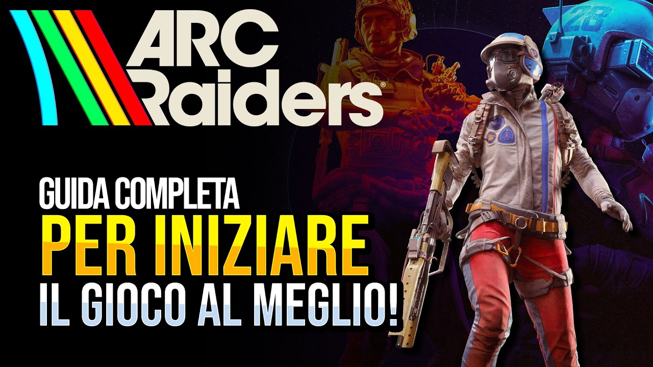 ARC RAIDERS TUTTO QUELLO che devi SAPERE per INIZIARE 🚨