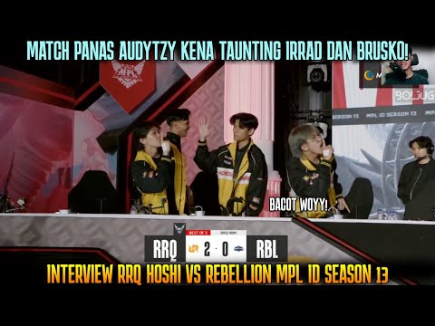 AUDYTZY KENA BANTAI LANGSUNG DI TAUNTING ABIS! INTERVIEW RRQ VS RBL MPL S13  @BOLJUG