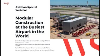 Modular Construction at the World's Busiest Airport