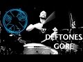 Deftones - Gore // Johnkew Drum Cover