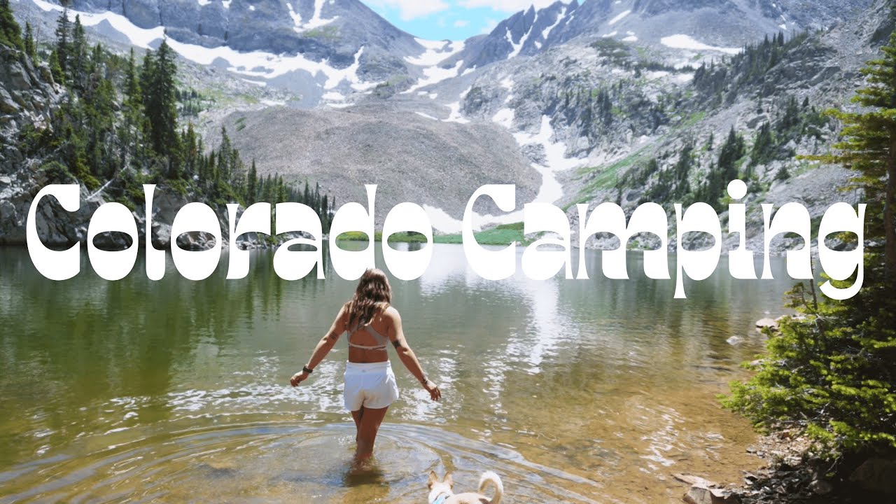 Camping, Slow Mornings & Lake Hikes in Colorado | An Escape to the Mountains