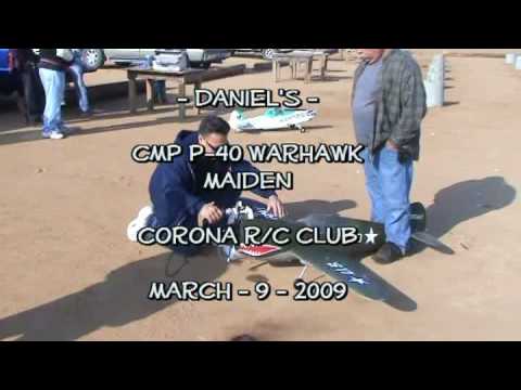 Corona R/C Club - Daniel's Nitro Planes CMP P-40 Warhawk 140 - Maiden -