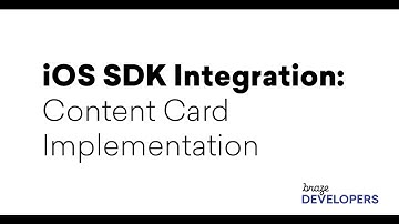 Braze iOS SDK Integration Part 4: Content Card Implementation