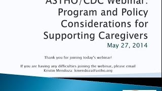 Program and Policy Considerations for Supporting Caregivers