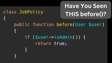 Laravel Policies: Open-Source Example with before() Method