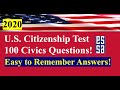 2020 100 Questions for U.S. Citizenship - Easy Answers/Random Order!