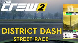 The Crew 2 | District Dash Street Race | Ace difficulty screenshot 1