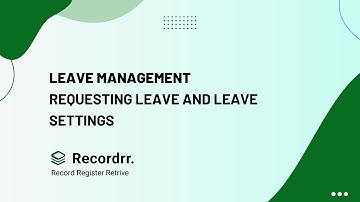 Complete Guide to Leave Management | Recordrr CRM Tutorial