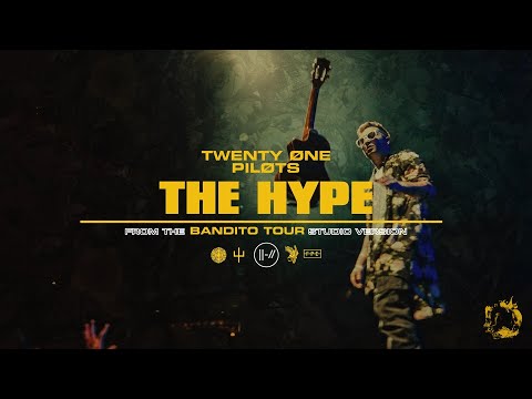 twenty one pilots - The Hype (Bandito Tour Studio Version)