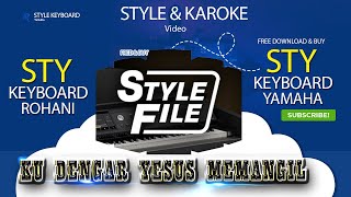 STYLE KEYBOARD ROHANI KU DENGAR YESUS MEMANGIL