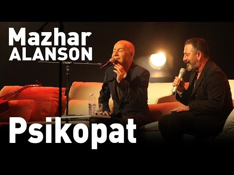 Mazhar Alanson & Cem Yılmaz - Psikopat (Canlı Performans)
