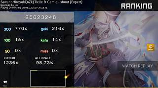 Osu Sawanohiroyukinzktielle & Gemie - Shout Expert Hd