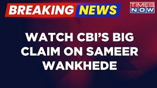 Breaking News | CBI Claims In Court Sameer Wankhede Isn't Cooperative | Latest Updates