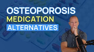Little Known Alternative Drugs for Osteoporosis!
