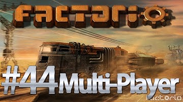 Factorio Noobs Multiplayer Episode 44