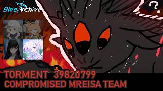 Blue Archive Kurokage Torment 39820799 (Compromised Magica Reisa Team) Apr 12 2026