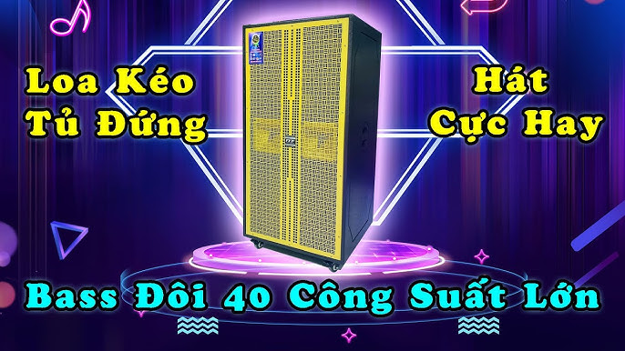 Bất Ngờ với Loa Kéo Tủ Đứng có thiết kế nhỏ gọn Công Suất Khủng ...