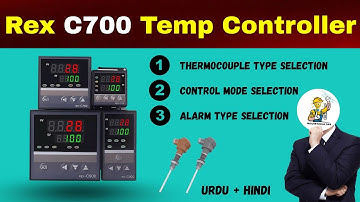 Rex C700 Temperature Controller Setting Step By Step | 3 Main Parameters Explained